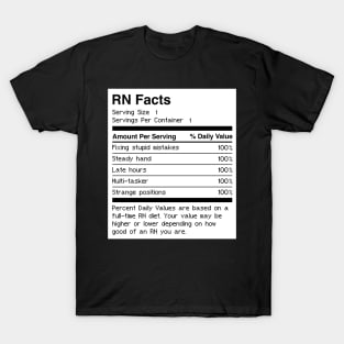 Facts | RN Registered Nurse Nursing Gift T-Shirt